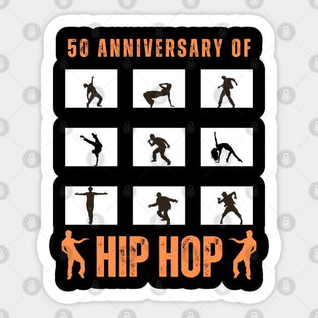 50 Years Hip Hop 50th Anniversary Celebration Sticker by Syntax Wear